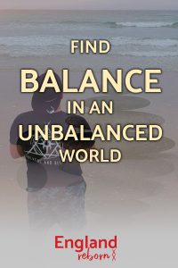 How to find balance in an unbalanced world