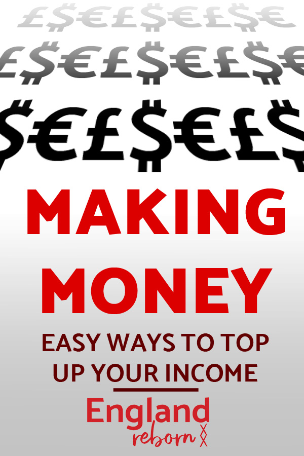 Making money – 5 easy ways to top up your income