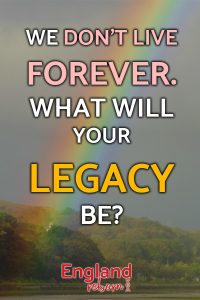 Read more about the article What will your legacy be?